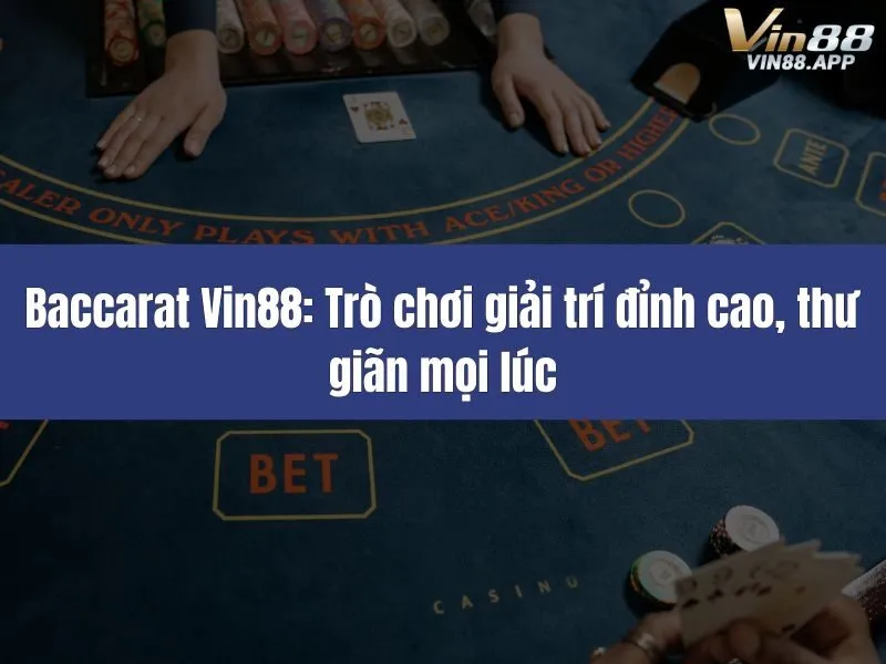 Baccarat Vin88