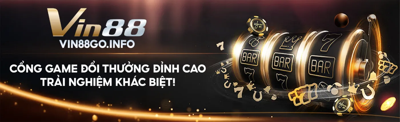 Vin88 - Cổng game cá cược đỉnh cao